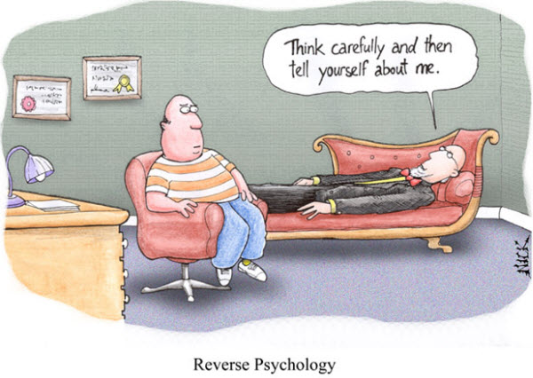 120414 Reverse Psychology