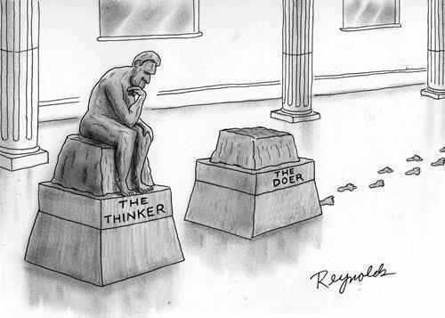 130510  The Thinker vs The Doer
