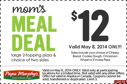 Papa Murphy's meal deal
