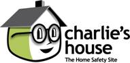 Charlie's House - The Home Safety Site