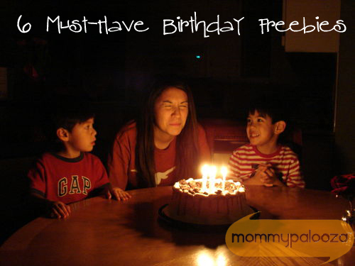 6 Must-Have Birthday Freebies