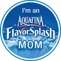 I'm an Aquafina FlavorSplash Mom!